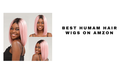 10 Best Human Hair Wigs On Amazon 2025