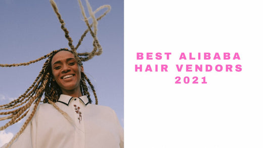 12 Alibaba Hair Vendors we think is OK to deal with this 2025 | Which hair company is the best in China?